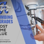 5 Plumbing Upgrades To Boost Home Value